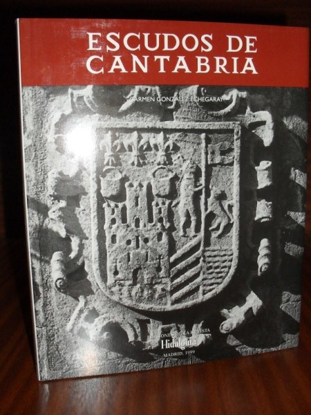 ESCUDOS DE CANTABRIA. Tomo VI: Campoo y Castro Urdiales